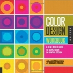 کتاب کار طراحی رنگColor Design Workbook: A Real-World Guide to Using Color in Graphic Design