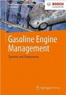 مدیریت موتور بنزینی؛ سیستم‌ها و قطعاتGasoline Engine Management: Systems and Components (Bosch Professional Automotive Information)