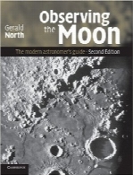رصد ماه؛ راهنمای مدرن ستاره‌شناسیObserving the Moon: The Modern Astronomer’s Guide