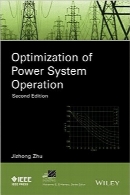 بهینه‌سازی عملکرد سیستم برق (سری کتاب‌های IEEE Press در مهندسی برق)Optimization of Power System Operation (IEEE Press Series on Power Engineering)