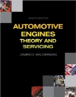 موتورهای خودرو؛ تنوری و تعمیراتAutomotive Engines: Theory and Servicing (8th Edition)