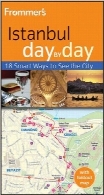 روز به روز استانبول FrommerFrommer’s Istanbul Day By Day (Frommer’s Day by Day – Pocket)