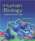 بیولوژی انسانی؛ مفاهیم و مسائل موجود با mybiologyHuman Biology: Concepts and Current Issues with mybiology (6th Edition)