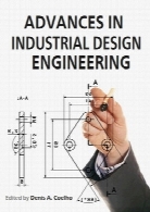 پیشرفت در مهندسی طراحی صنعتیAdvances in Industrial Design Engineering