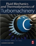 مکانیک سیالات و ترمودینامیک توربوماشینFluid Mechanics and Thermodynamics of Turbomachinery, Seventh Edition
