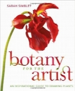 گیاه‌شناسی برای هنرمند؛ راهنمای الهام‌بخش طراحی گیاهانBotany for the Artist