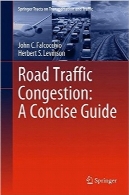 تراکم ترافیک جاده؛ یک راهنمای فشرده و مختصرRoad Traffic Congestion