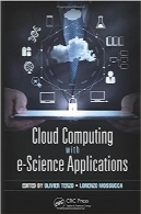 رایانش ابری با برنامه‌های کاربردی e-ScienceCloud Computing with e-Science Applications