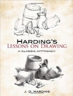 درس‌های طراحی HardingHarding’s Lessons on Drawing: A Classic Approach (Dover Art Instruction)