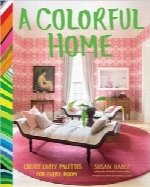 خانه رنگارنگ؛ ایجاد پالت‌های بانشاط برای هر اتاقA Colorful Home: Create Lively Palettes for Every Room