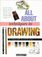 همه چیز درباره تکنیک‌های طراحیAll About Techniques in Drawing (All About Techniques Art Series)