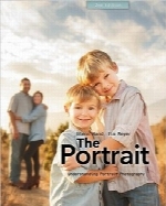 پرتره؛ درک عکاسی پرترهThe Portrait: Understanding Portrait Photography