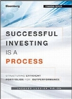 سرمایه‌گذاری موفق در یک فرآیندSuccessful Investing Is a Process: Structuring Efficient Portfolios for Outperformance