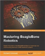 تسلط بر رباتیک BeagleBoneMastering BeagleBone Robotics