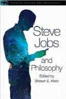 استیو جابز و فلسفهSteve Jobs and Philosophy (Popular Culture and Philosophy)