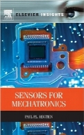 سنسورها برای مکاترونیکSensors for Mechatronics (Elsevier Insights)