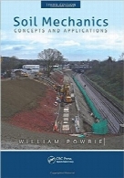 مکانیک خاک؛ مفاهیم و کاربردهاSoil Mechanics: Concepts and Applications, Third Edition