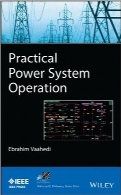 عملکرد سیستم‌های قدرت کاربردیPractical Power System Operation