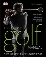 راهنمای کامل آموزش گلفThe Complete Golf Manual