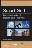 شبکه هوشمند؛ اصول طراحی و تجزیه‌وتحلیلSmart Grid: Fundamentals of Design and Analysis