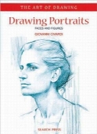 طراحی پرتره؛ چهره و فیگورDrawing Portraits: Faces and Figures (The Art of Drawing)