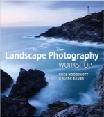 کارگاه عکاسی منظرهThe Landscape Photography Workshop