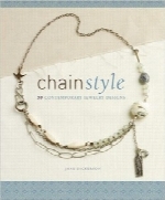 سبک زنجیریChain Style: 50 Contemporary Jewelry Designs