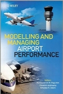 مدل‌سازی و مدیریت عملکرد فرودگاهModelling and Managing Airport Performance