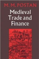 تجارت و امور مالی در قرون وسطیMediaeval Trade and Finance