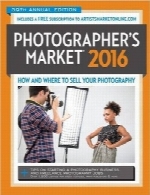 بازار عکاس 20162016 Photographer’s Market: How and Where to Sell Your Photography