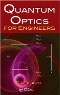 اپتیک کوانتومی برای مهندسینQuantum Optics for Engineers