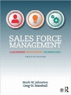 مدیریت نیروی فروشSales Force Management: Leadership, Innovation, Technology