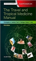 کتابچه راهنمای سفر و داروهای گرمسیری، ویرایش پنجمThe Travel and Tropical Medicine Manual, 5e