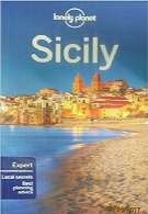 راهنمای سفر به سیسیل ‌Lonely PlanetLonely Planet Sicily (Travel Guide), 7 Edition