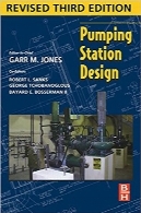 طراحی ایستگاه پمپاژ؛ ویرایش سومPumping Station Design, 3rd Edition