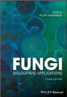 قارچ‌ها؛ زیست‌شناسی وکاربردها، ویرایش سومFungi: Biology and Applications
