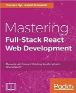 مهارت در توسعه وب Full Stack ReactMastering Full Stack React Web Development