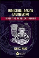 مهندسی طراحی صنعتیIndustrial Design Engineering: Inventive Problem Solving