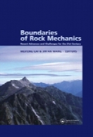 Boundaries of Rock Mechanics: Recent Advances and Challenges for the 21st Century