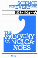 The Progeny of Volcanoes (Science for Everyone)