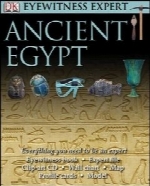 Ancient Egypt - DK Eyewitness Book