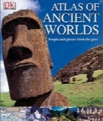 Atlas of Ancient Worlds - vol.1