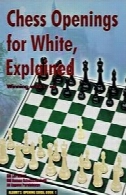 Chess Openings for White, Explained