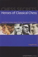 Chess Secrets: Heroes of Classical Chess