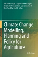 Climate Change Modelling, Planning and Policy for Agriculture