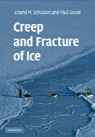 Creep and Fracture of Ice