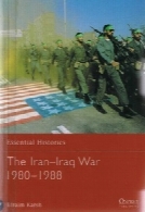 The Iran - Iraq War 1980 - 1988