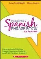 The Essential Spanish Phrasebook for Teachers