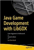 Java Game Development with LibGDX, 2nd Edition