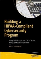 Building a HIPAA-Compliant Cybersecurity Program